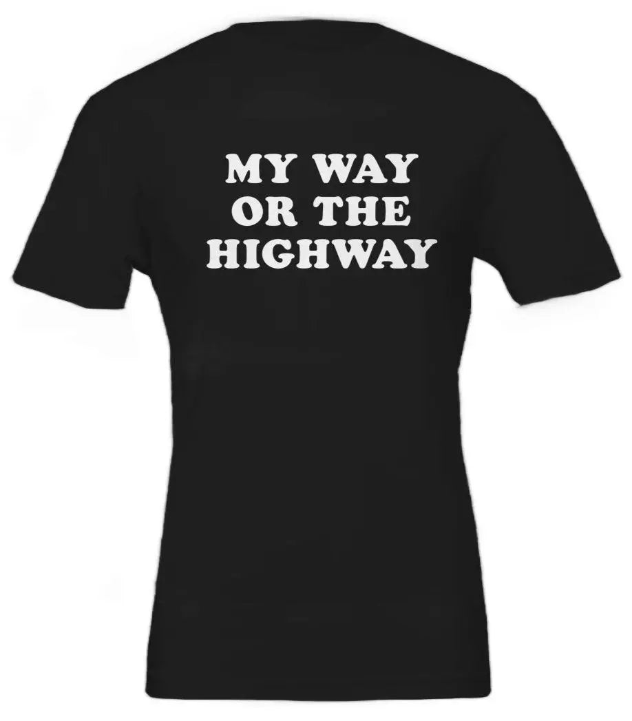 My Way or The Highway
