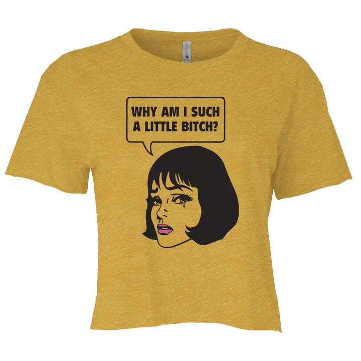 Little Bitch Crop Tee