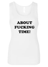 About F*cking Time! Baby Rib Tank
