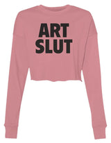 Art Slut  -  Crop Crew Fleece