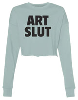 Art Slut  -  Crop Crew Fleece
