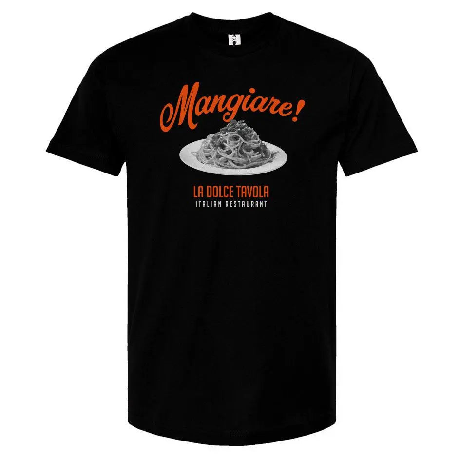 Mangiare! - Unisex T-Shirt