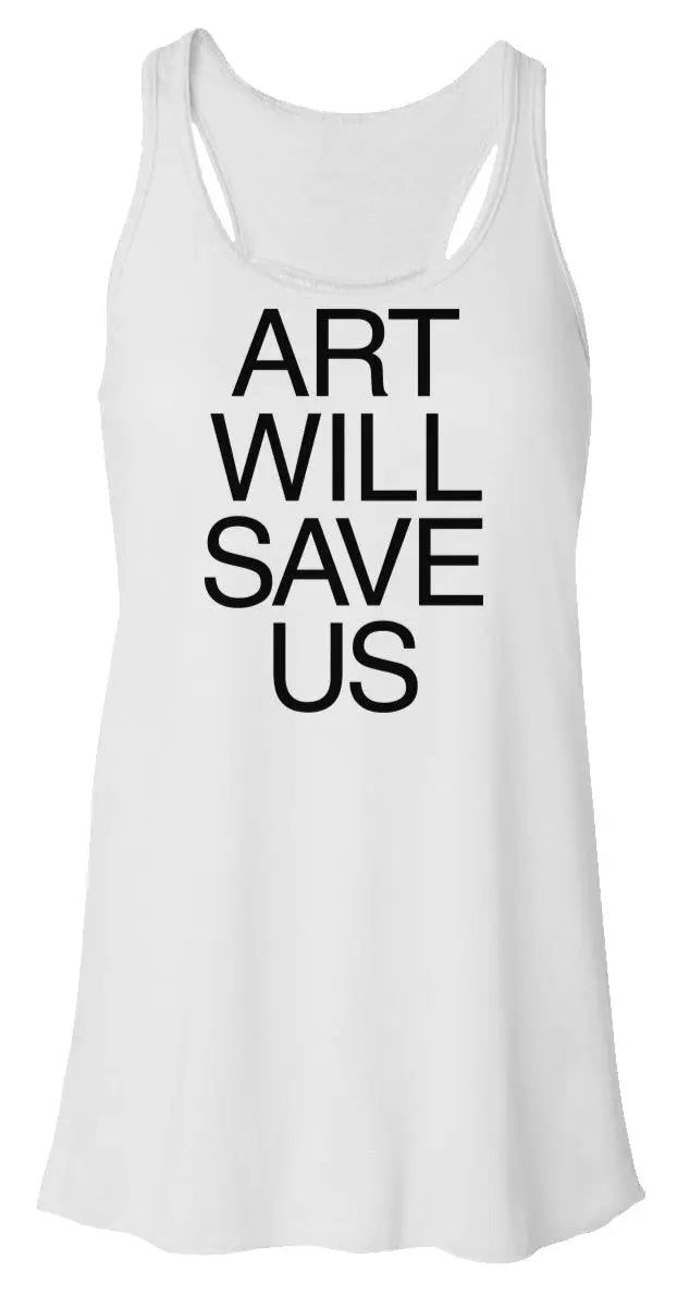 Art Will Save US - Flowy Racerback Tank