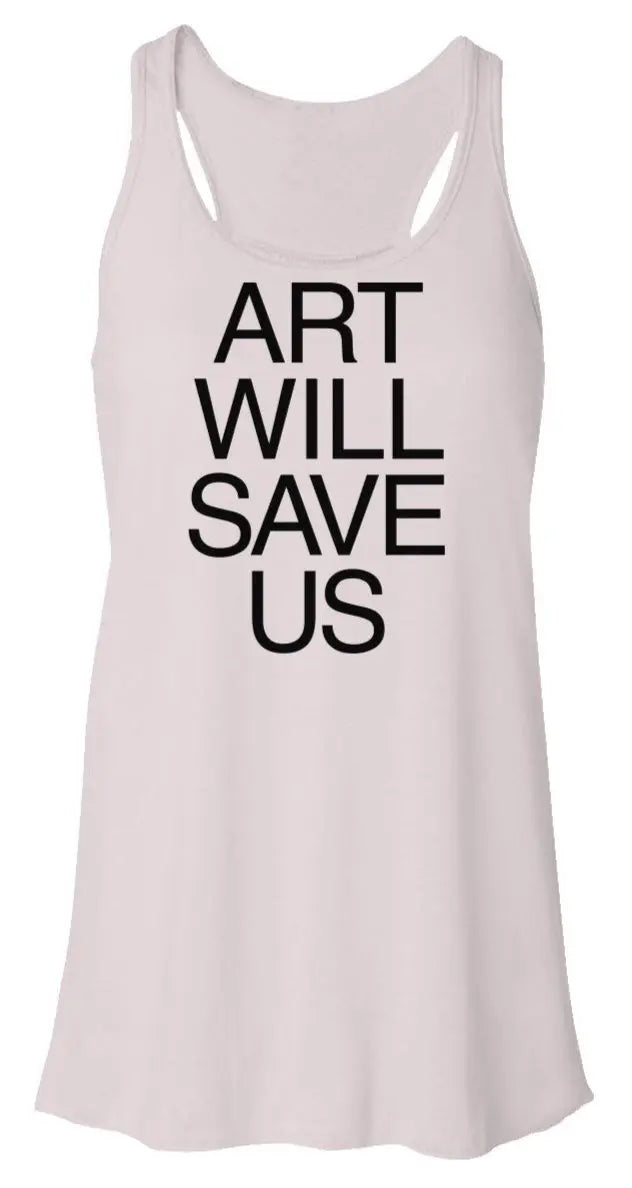 Art Will Save US - Flowy Racerback Tank