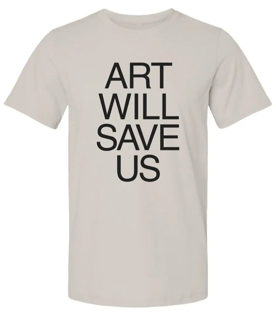 Art Will Save Us - Men's T-Shirt