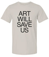 Art Will Save Us - Men's T-Shirt