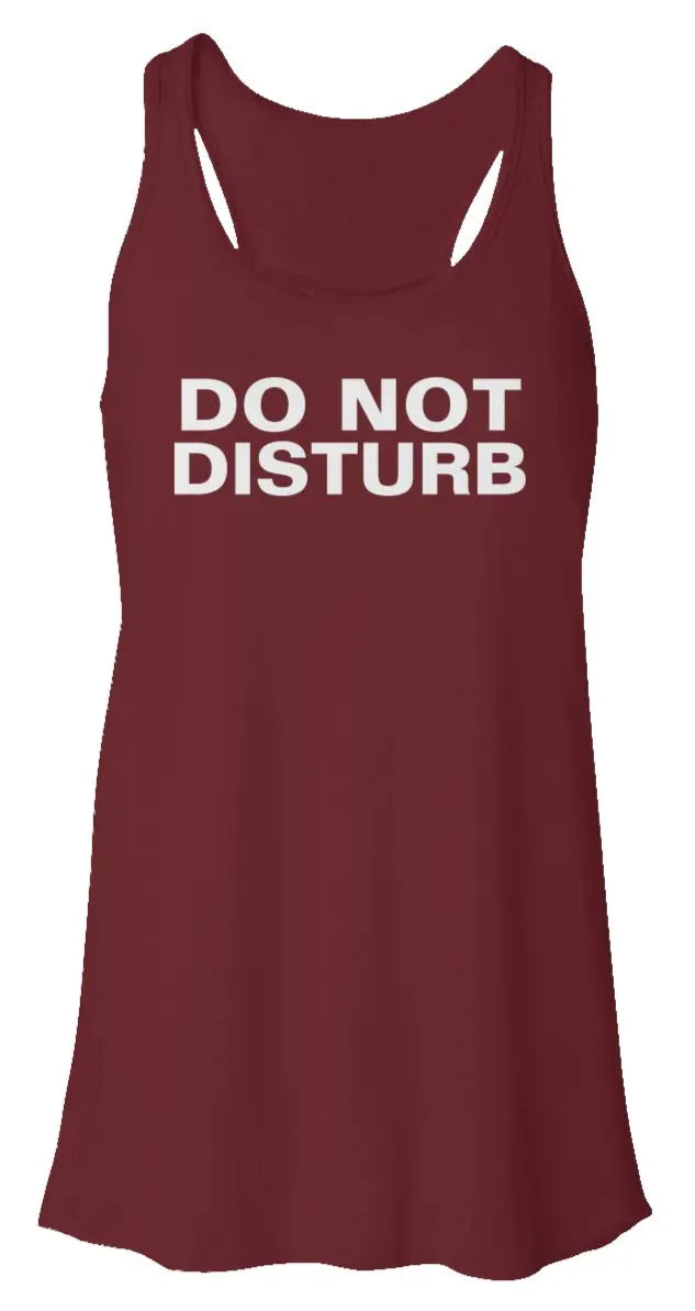 Do Not Disturb - Flowy Racerback Tank