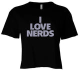 "I Love Nerds" Women's Crop Top
