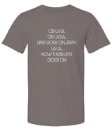 "Ob-La-Di Ob-La-Da" Premium Unisex T-Shirt