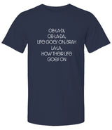 "Ob-La-Di Ob-La-Da" Premium Unisex T-Shirt