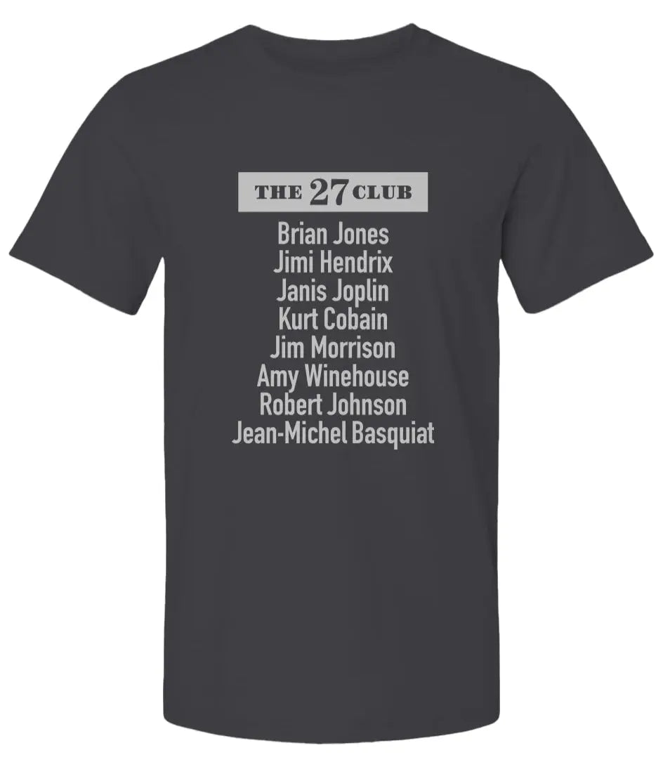 "The 27 Club" Premium Unisex T-Shirt