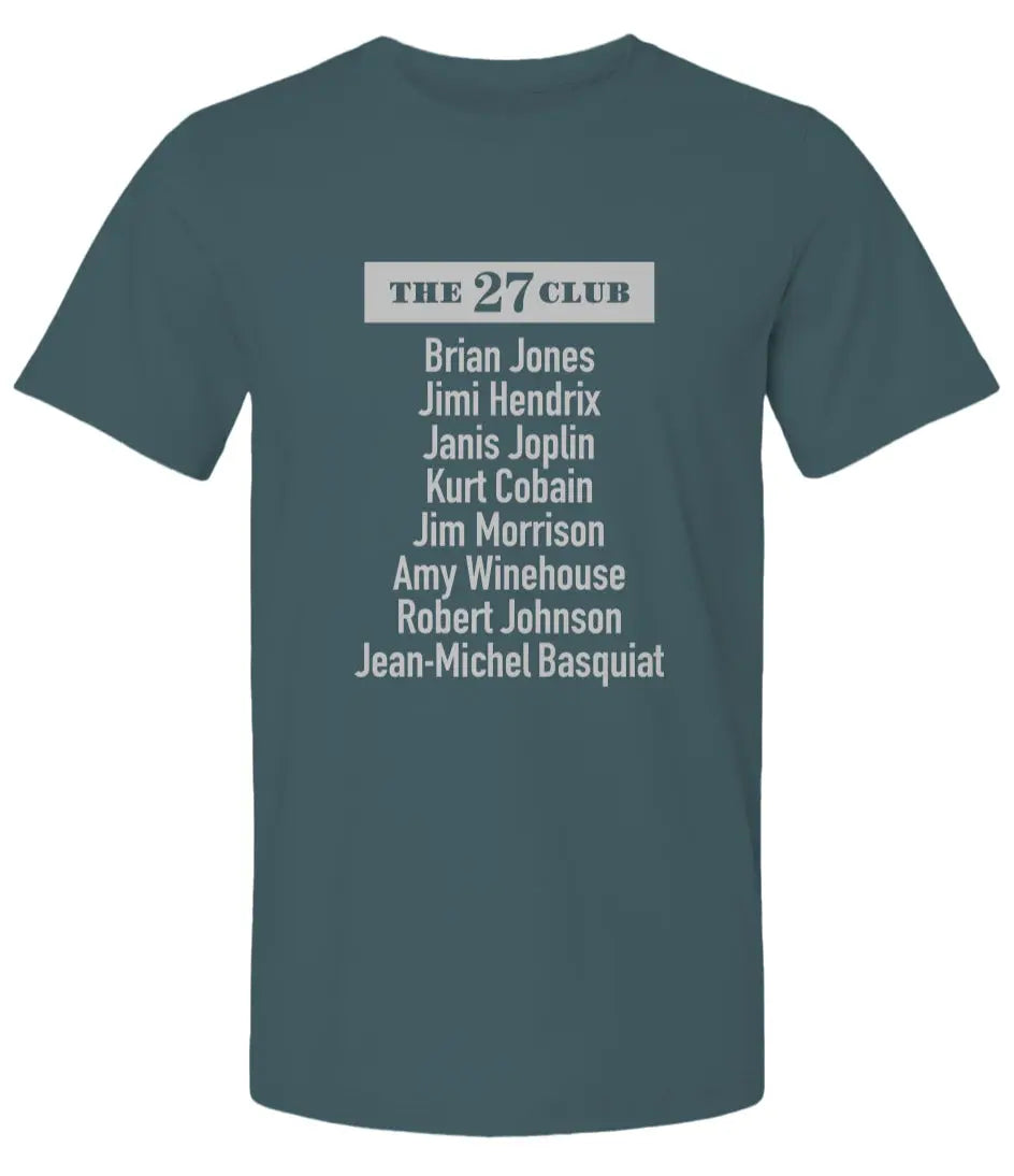 "The 27 Club" Premium Unisex T-Shirt