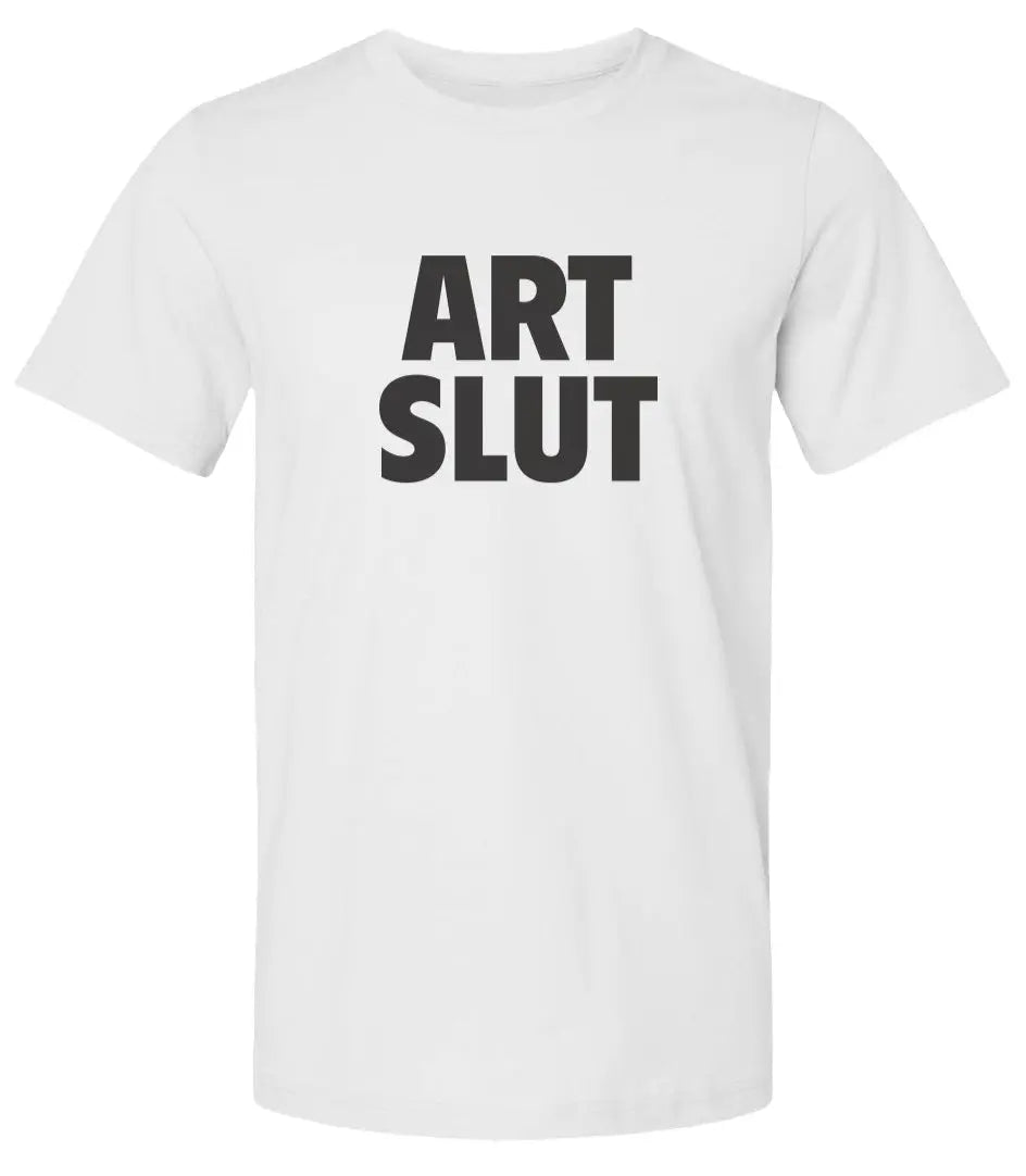 "Art Slut" Premium Unisex T-Shirt