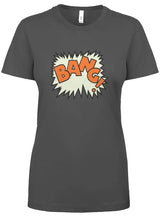 "Bang!" Women's Ideal Crew