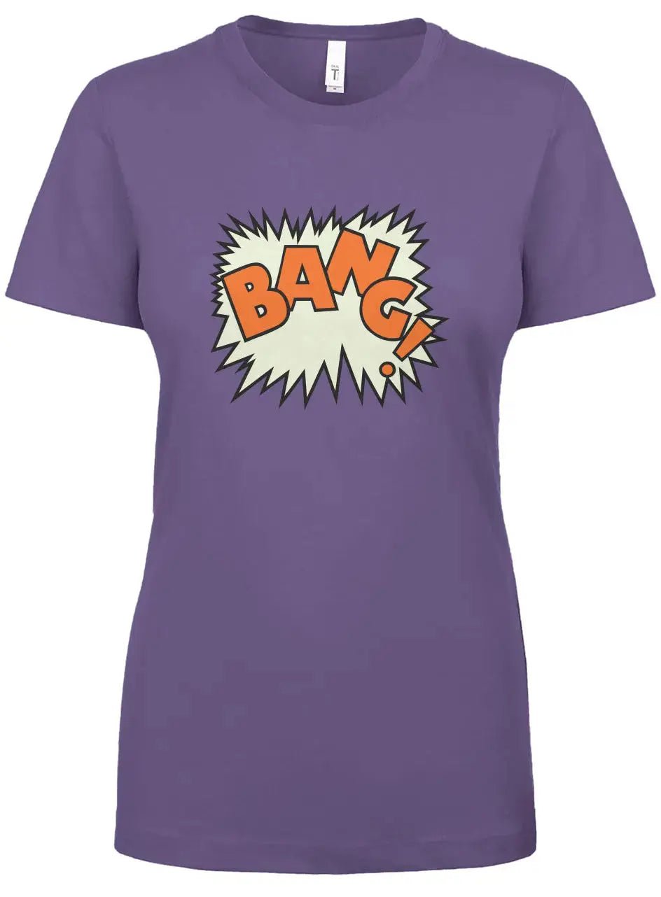 "Bang!" Women's Ideal Crew