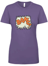 "Bang!" Women's Ideal Crew