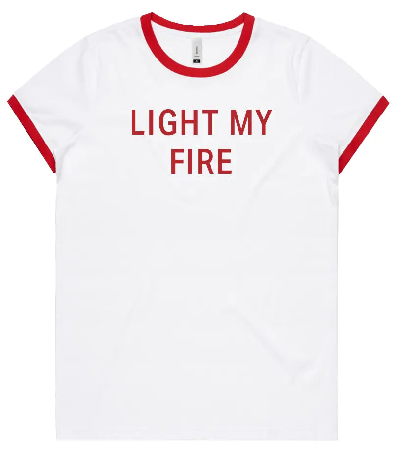 Light My Fire T-Shirt
