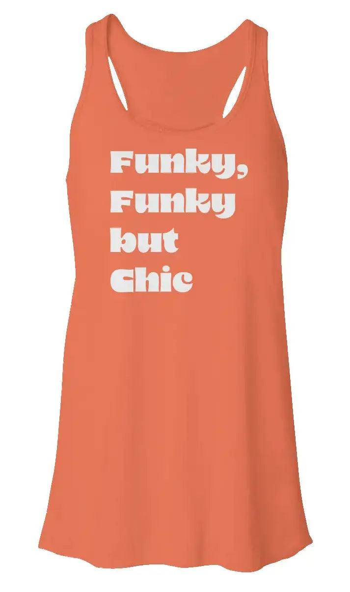 "Funky But Chic" Flowy Racerback Tank