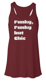 "Funky But Chic" Flowy Racerback Tank
