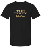 "The Dirty Mac" Premium Unisex T-Shirt