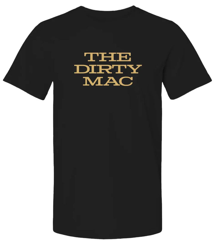 "The Dirty Mac" Premium Unisex T-Shirt