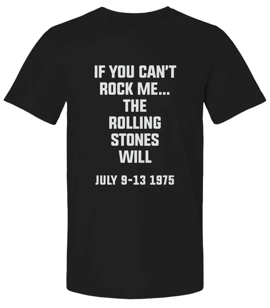 "The Rolling Stones Will" Premium Unisex T-Shirt - Amp’d Apparel