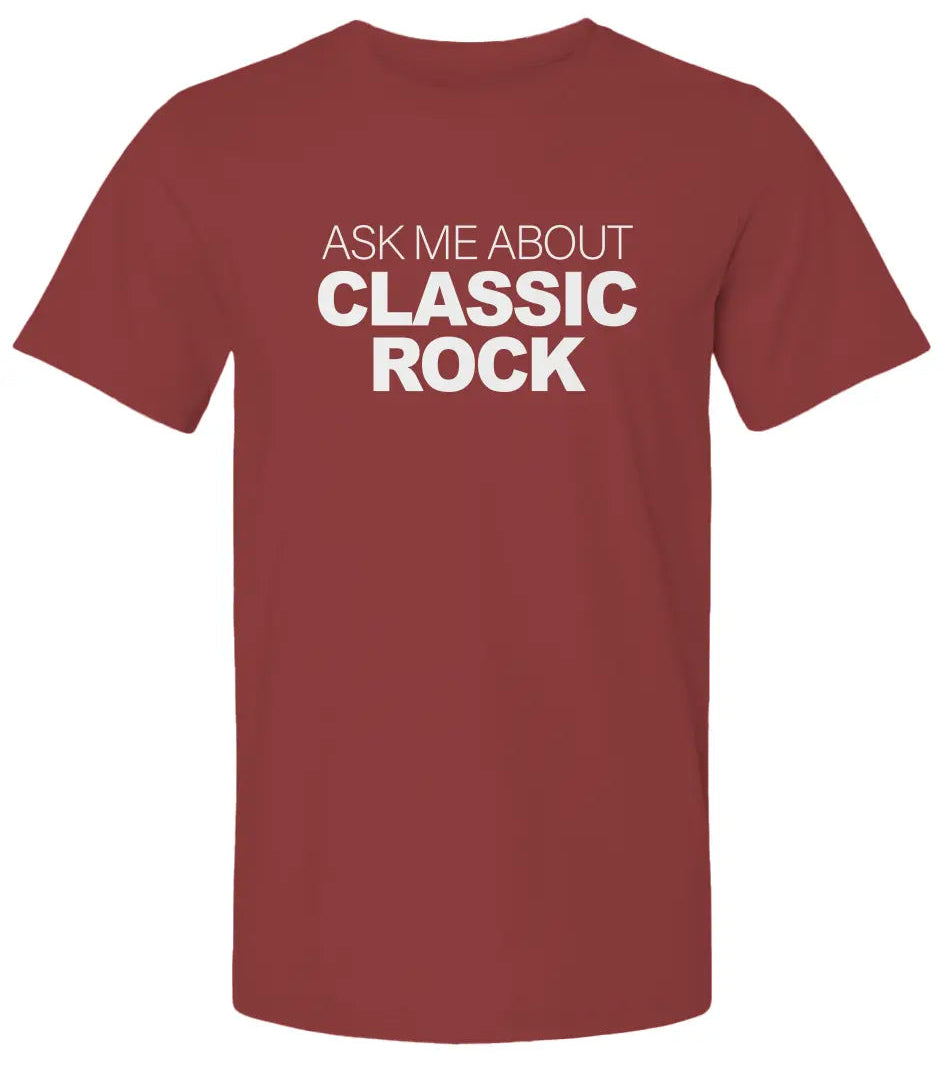 "Ask Me About CLASSIC ROCK" Premium Unisex T-Shirt