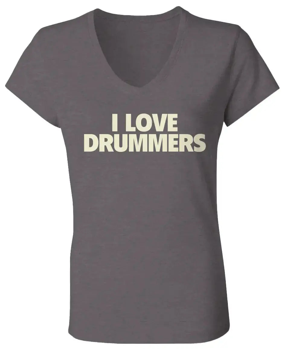 "I Love Drummers" Women's Jersey V Neck T Shirt
