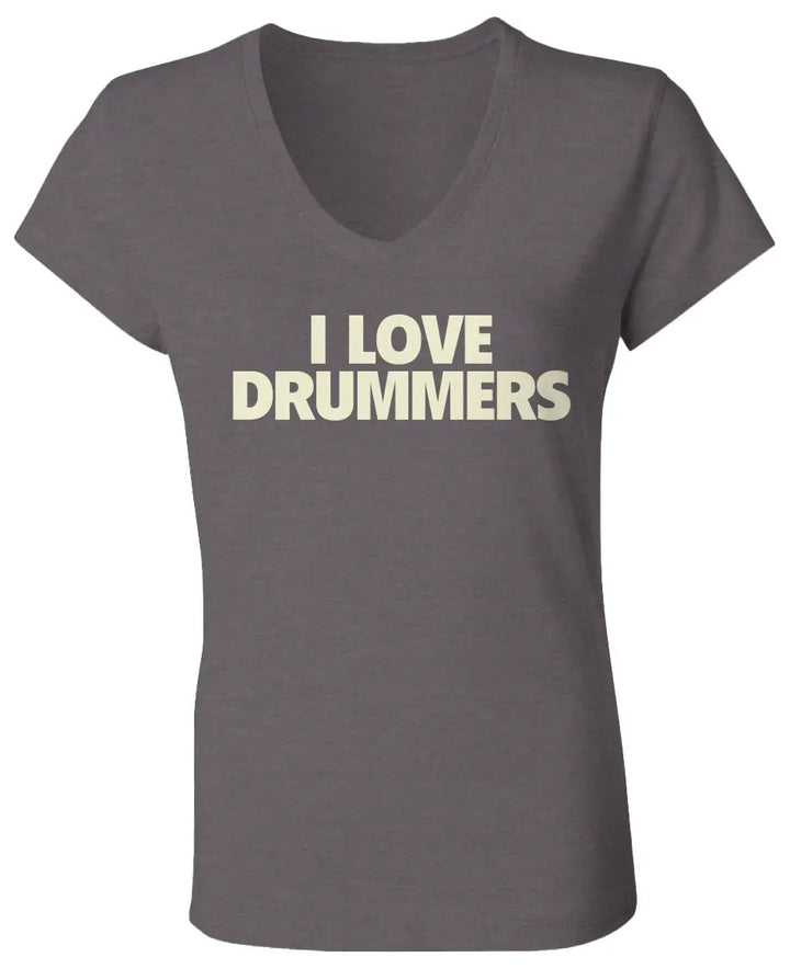 "I Love Drummers" Women's Jersey V Neck T Shirt