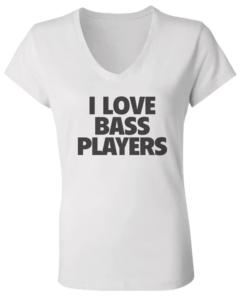 "I love Bass Players" Women's Jersey V Neck T Shirt